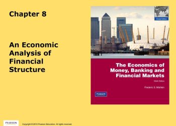 Chapter 8. An Economic Analysis of Financial Structure.