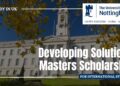 University of Nottingham Developing Solutions scholarship